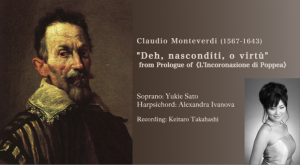 "Deh, nasconditi, o virtù" from Prologue of 《L'Incoronazione di Poppea》
